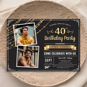 Convite de aniversário de 40 anos com foto - Convite com foto para aniversário de 40 anos adulto - Preto Ouro Editável Digital Download - 5x7 + 4x6 - B57 B57B