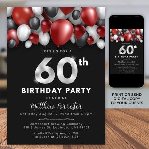 Balloons 60th Birthday Invitation - Adult SIXTY Birthday Invite - Red Black White Silver - Digital INSTANT Download - B40 B40D