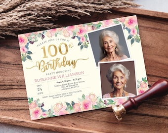 May include: A pink and gold birthday invitation with floral accents. The invitation reads "Please join us for a 100th Birthday Party Honoring Roseanne Williamson". The invitation includes the date, time, location, and RSVP information.