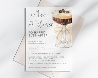 Bow Espresso Martini Bridal Shower Invitation - A Tini Bit Closer to Happily Ever After - Editable Digital Download 5009CE