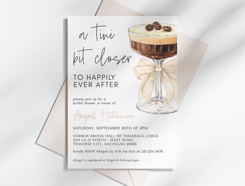 Bow Espresso Martini Bridal Shower Invitation - A Tini Bit Closer to Happily Ever After - Editable Digital Download 5009CE