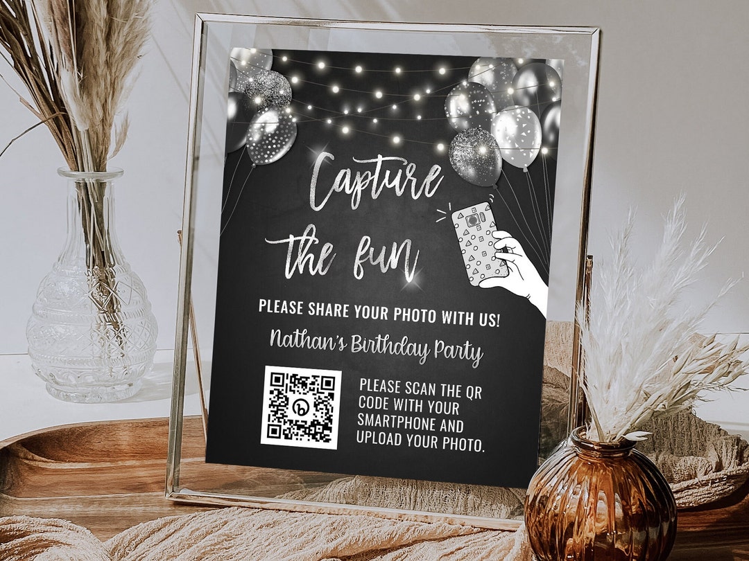 Black and Silver Birthday QR Code Sign Template Capture the Fun Digital ...