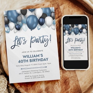 Any Age Birthday Invitation - Adult Birthday Invite - Blue + White - Lets Party - Digital INSTANT download - B40 BP40C