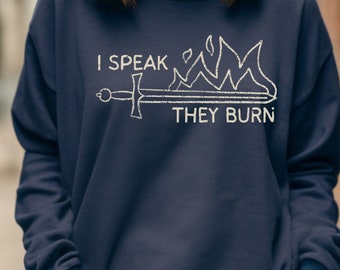 Gale Baldur's Gate 3 Sweatshirt | Available in 6 Colors! I Speak, They Burn Gale BG3 Shirt BG3 Sweatshirt | Unisex Sweatshirt