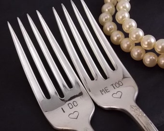 I do/ Me too Fork Set - Hand Stamped, Wedding Gift, Wedding Forks