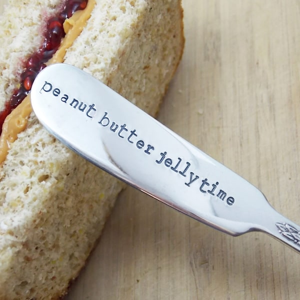 Peanut Butter Jelly Time, stamped knife, hand stamped knife, vintage silverware, housewarming gift, gift for child, peanut butter knife