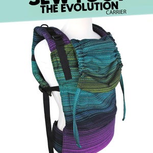 Patrón de portabebés ajustable - The Evolution - Portabebés ajustable para recién nacidos y niños pequeños - Patrón de costura en PDF