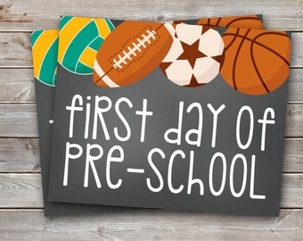 First Day of Pre-School Printable Sign-8x10-Sports Design-DIGITAL FILE-You Print