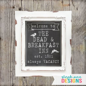 Imprimable Halloween Sign-8x10 et 24x36-Instant Download-Dead and Breakfast Inn