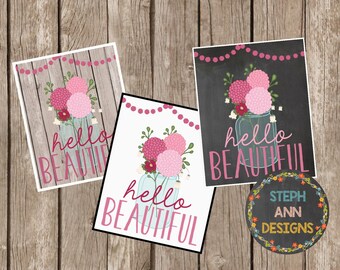 Hello Beautiful-Printable 8x10 Decor-3 Signs!