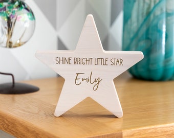 Wooden Star - Shine Bright Little Star - Personalised Wood Star Sign - New Baby Gift - Star Ornament - Wood Star Nursery Decor - LC977