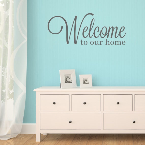 Home Wall Art Welcome To Our E Decal - Welcome Wall Decal Home Wall Art Welcome To Our E Decal - Welcome Wall Decal