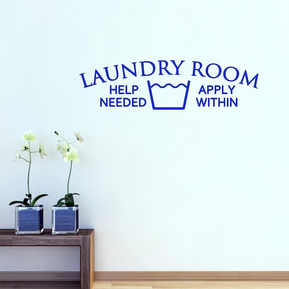 laundry wall decal laundry room help needed laundry | etsy