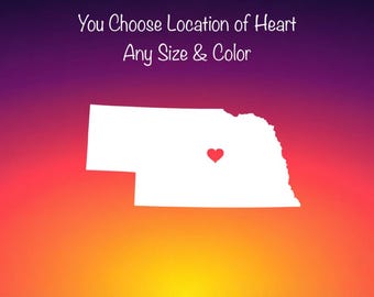 Pick Size & Color NEBRASKA NE State Vinyl Decal - Pick Home Town Heart Location - Ships Today!