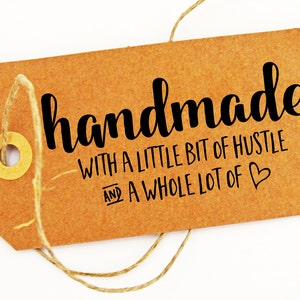 Handmade With A Little Bit of Hustle Stamper Stamp for Business Thank You Cards or Shop Hang Tags image 3