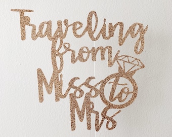 Reizen van mevrouw naar mevrouw - reizen thema bruids douche - reizen van mevrouw naar mevrouw taarttopper - reizen bruids douche taarttopper