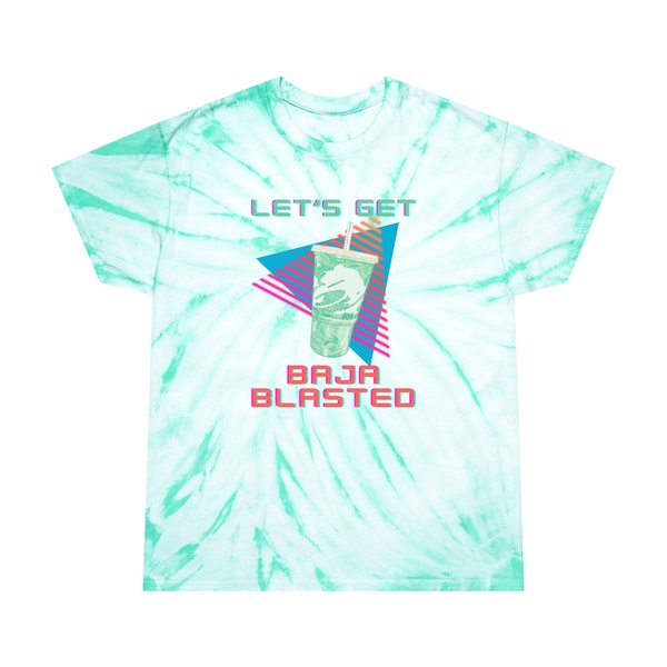 Taco Bell 'Let's Get Baja Blasted' T-Shirt | Food Humor | Cool Fashion