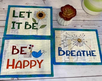 Be.... Mug Rugs, Large Coasters