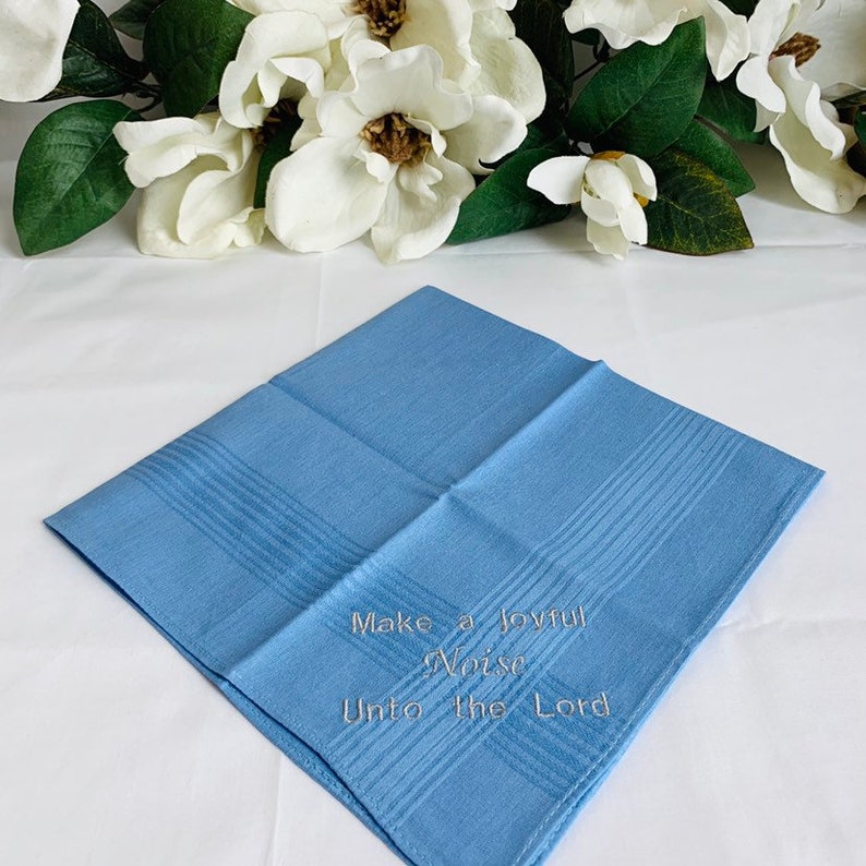 Inspirational Gift Embroidered Handkerchief Make a Joyful Noise unto the Lord KJV Scripture Verse Custom Blue Handkerchief
