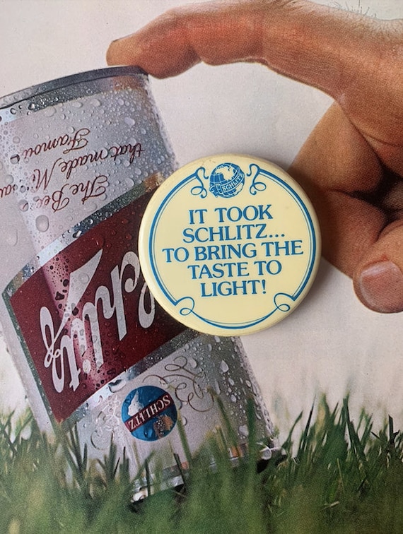 Vintage 70s Schlitz Beer Novelty metal pinback but
