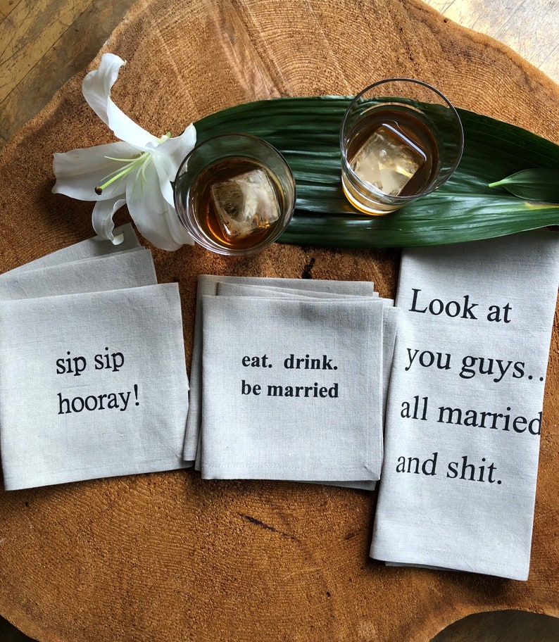 eat. drink.and be married 100% Linen Screen Printed Cocktail Napkins, Set of 4, 12 x 12,Wedding Gift, Wedding Shower Gift image 5