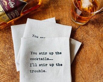 Let's Stir up Some Trouble 100% Natural Linen Cocktail Napkins Screen Print, Hostess gift, Best Friend Gift, Set of 4 Napkins