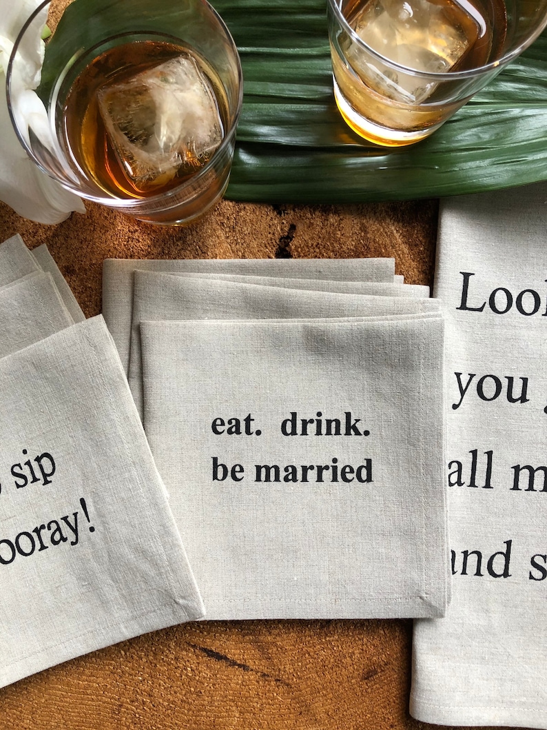 eat. drink.and be married 100% Linen Screen Printed Cocktail Napkins, Set of 4, 12 x 12,Wedding Gift, Wedding Shower Gift image 1