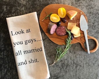 Funny Wedding Linen Tea Towel: Married and Shit, Bridal Shower Gift
