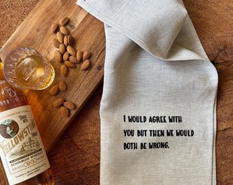 100%  Linen Tea Towel, Screen Printed Funny Towel , Best Friend Gift ,Eco Cloth Kitchen Towel, Cheeky Gift for Your Husband