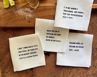 100% Linen Cocktail Napkins Screen Printed with 4 Inappropriate, Cheeky, Snarky, Adult Funny Swear Quotes Set of 4