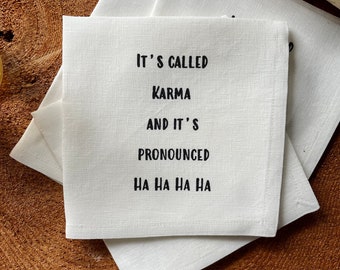 Karma Linen Cocktail Napkins: Humorous Party Napkins, Set of 4