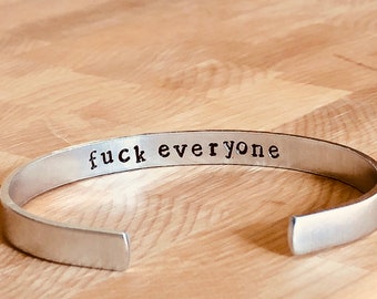 Secret Message Inside Bracelet F*ck Everyone Aluminum Cuff Bracelet - Handmade Jewelry