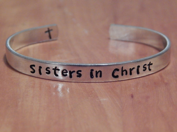 Sisters in Christ Aluminum Cuff Bracelet Hand Stamped Religious Jewelry Gospel Gift Etsy Canada