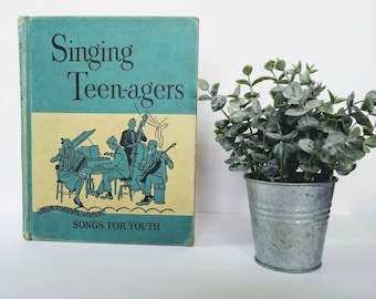 Music school book. Singing Teenagers Songs for Youth.1954 vintage music book.