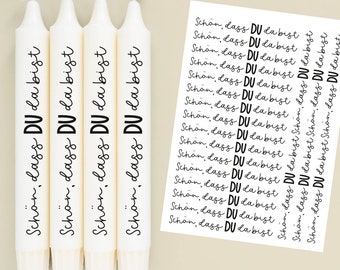 DIN A4 - Candle tattoo foil - Sayings to give away - Nice that YOU are there - for candles / ceramics - 143