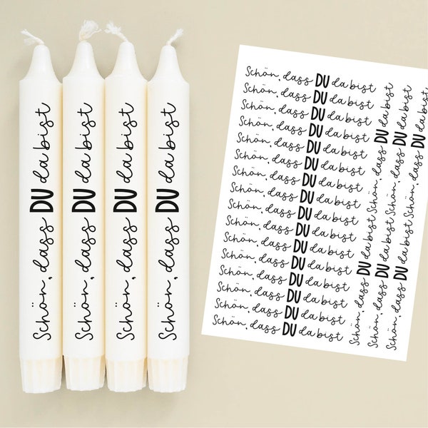 DIN A4 - Candle tattoo foil - Sayings to give away - Nice that YOU are there - for candles / ceramics - 143