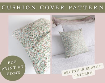 May include: A PDF sewing pattern for a cushion cover with a floral print. The pattern is for beginners and can be printed at home. The image shows a white cushion cover with a floral print, and a white pillow with a floral print on a white bed.