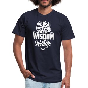 Wisdom is Wealth&#39; Inspirational Bella Canvas 3001 Tee
