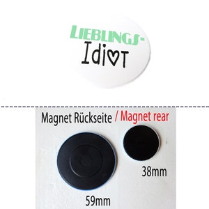 Button, magnet, pocket mirror or bottle opener. Favorite idiot. image 3