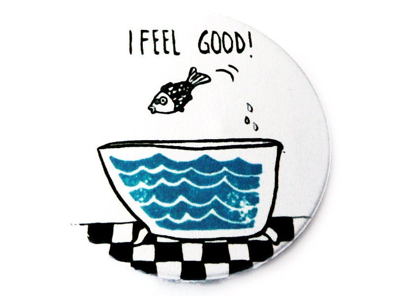 I feel good, fish, pin, magnet, compact mirror,  bottle opener