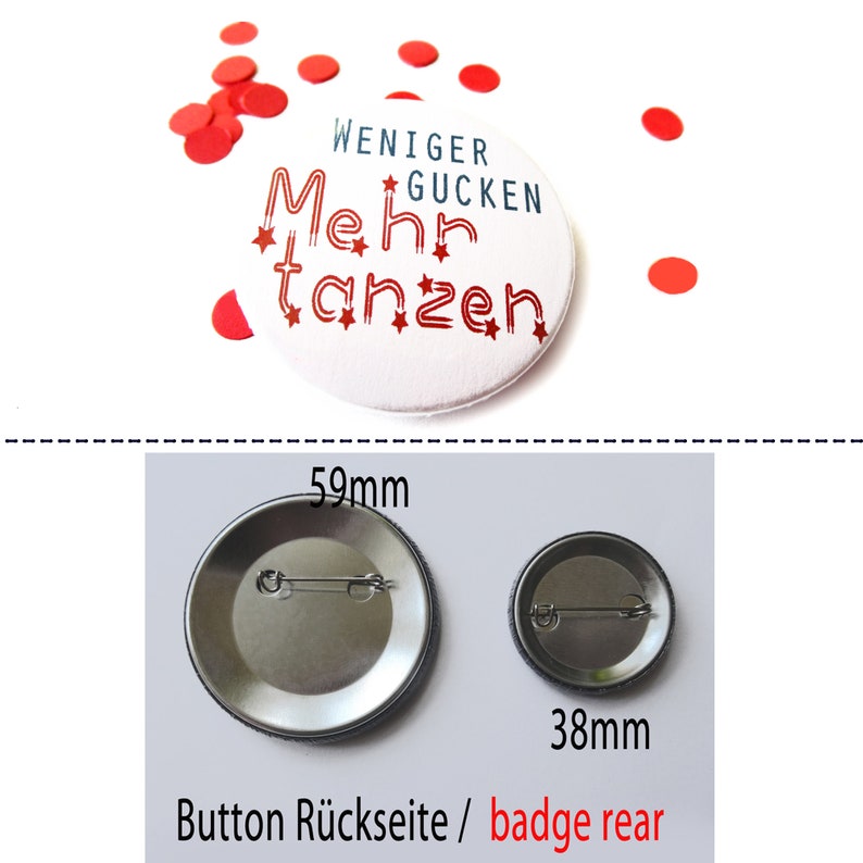 Weniger gucken, mehr tanzen, Button, Magnet, Flaschenöffner oder Taschenspiegel image 2