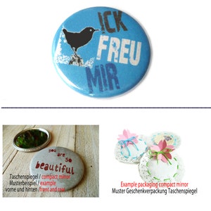 Button, Magnet, Taschenspiegel oder Flaschenöffner. Ick freu mir. Taschenspiegel