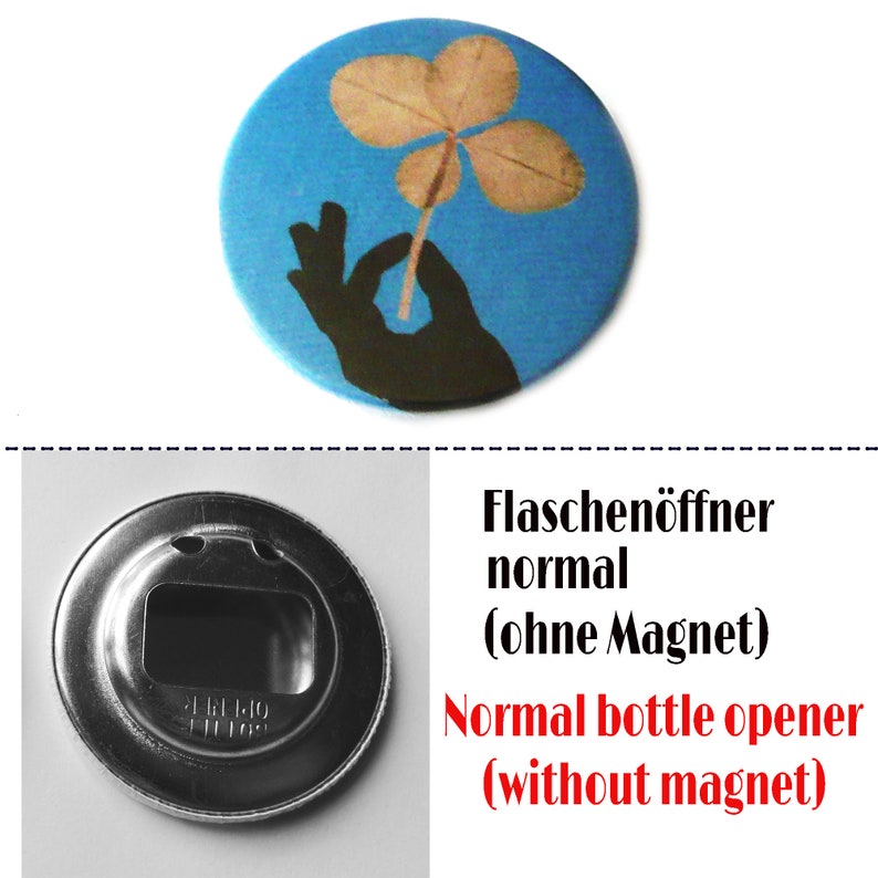 Four leaf clover, pinback button, magnet, bottle opener or compact mirror FlaschenöffnerNormal