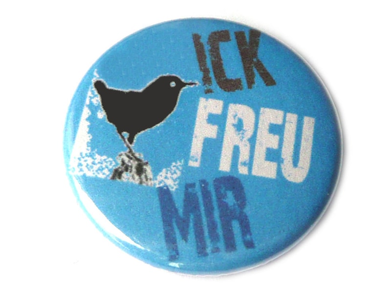 Button, Magnet, Taschenspiegel oder Flaschenöffner. Ick freu mir. Bild 1