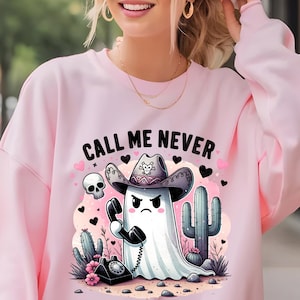 Anti Valentines Day Sweatshirt Call Me Never Sweater Funny Ghost V Day Galentine&#39;s Day Party Anti Valentine&#39;s Gift for Men and Women