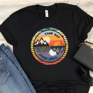 Camping Shirt Camp Day Camp Night Outdoors Nature Campers T-Shirt Tent Forest Camper Vintage Nature Lovers Gift TShirt for Men and Women