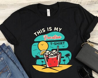 This Is My Vacation Shirt Travel Beach Summer Holiday Trip T-Shirt Vacay Tour Cruise Family Vacations Gift TShirt for Men and Women