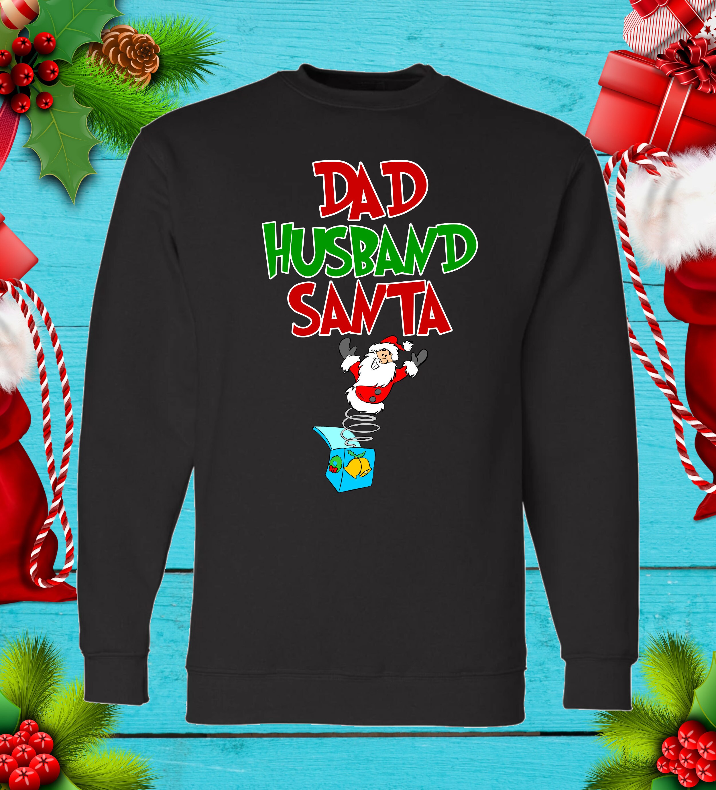 Image of Ugly Christmas Jumper Dad Husband Santa Daddy Sweatshirt Funny Xmas Husband Gift Men's Sweater For Dads