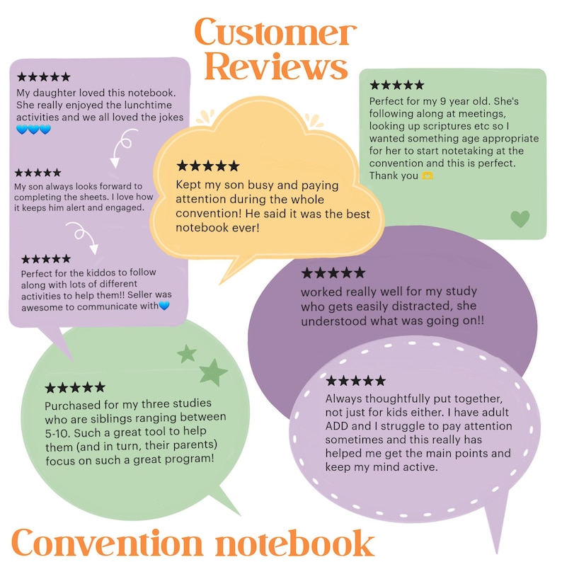 May include: A graphic featuring customer reviews for a convention notebook. The reviews are in colorful speech bubbles with star ratings. The text includes comments about the notebook's usefulness for children and adults, and the notebook's ability to keep users engaged.