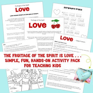 May include: A collection of educational activity sheets for children, featuring the word "Love" in red, along with illustrations of cherries and a heart. The text "The Fruitage of the Spirit is Love" is prominently displayed.